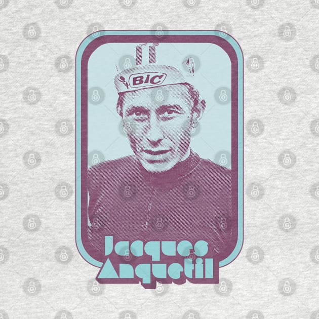 Jacques Anquetil / Retro Cycling Fan Art Design by DankFutura
